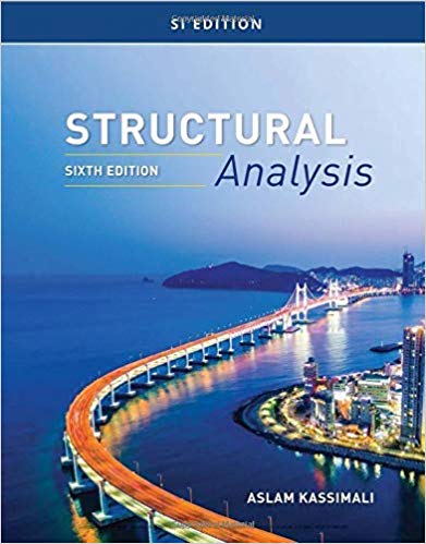 Structural Analysis, SI Edition (MindTap Course List) 6th Edition
